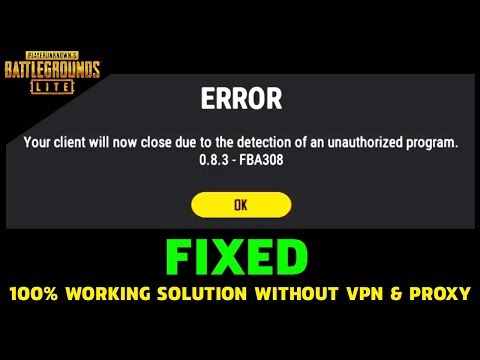 Your client will now close due to the detection of an unauthorized program PUBG Lite Error Fixed