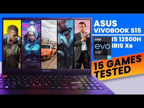 Intel Iris Xe Gaming Test 🔥 | Asus Vivobook S15