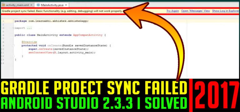 Gradle Project Sync Failed | Android Studio 2.3.3 | Solved | LEARNABHI.COM