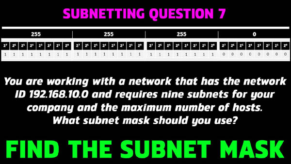 SUBNETTING QUESTIONS 7